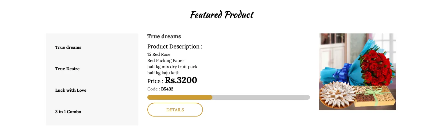 Featured Product block with a tab list of gift names, an itemized description, price, code and Details button Featured Product block with a tab list of gift names, an itemized description, price, code and Details button