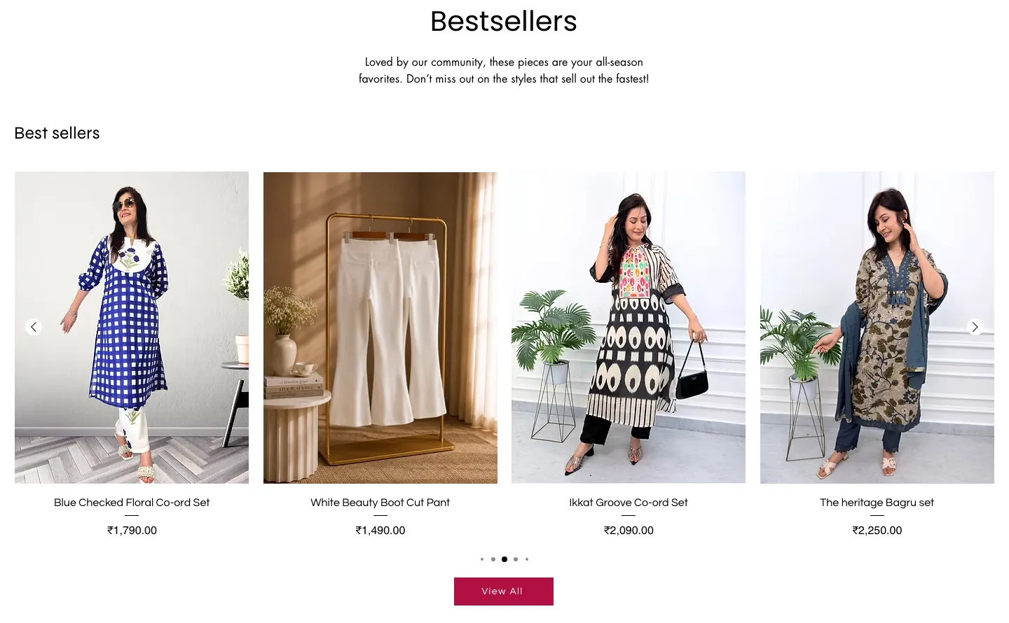 Bestsellers carousel with co-ord sets, trousers and kurta sets shown on models, with prices and a View All button Bestsellers carousel with co-ord sets, trousers and kurta sets shown on models, with prices and a View All button
