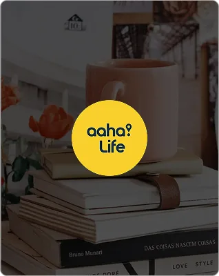 aaha! Life